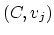 $(C,v_j)$