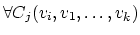 $\forall
C_j(v_i, v_1,\ldots,v_k)$
